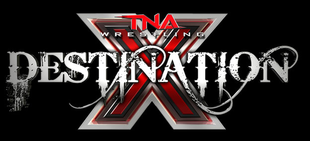 TNA Destination-X PPV 2014 - Match Card !