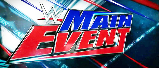 WWE Main Event - 17.03.2015 - Sonuçlar!